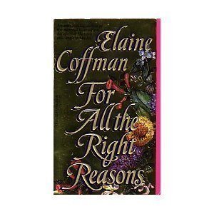 For All the Right Reasons - Click to Buy