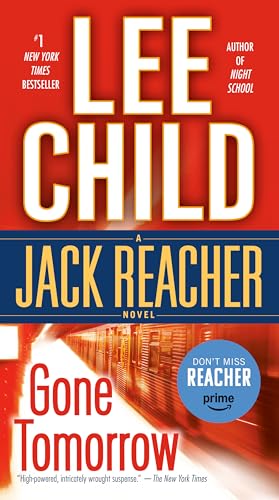Gone Tomorrow: A Jack Reacher Novel: 13