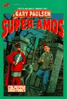 SUPER AMOS (CULPEPPER ADVENTURES #30) - Click to Buy