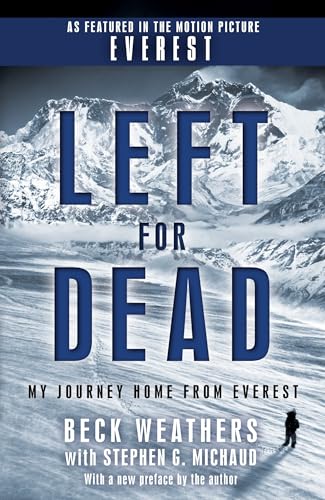 Left for Dead (Movie Tie-in Edition): My Journey Home from Everest - Click to Buy