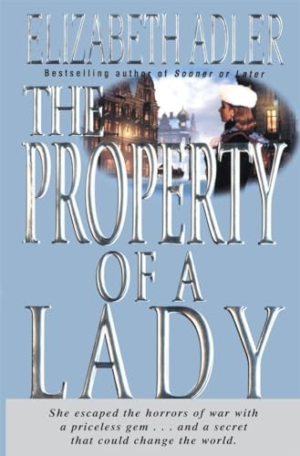 The Property of a Lady: A Novel