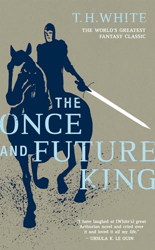 The Once and Future King - Click to Buy