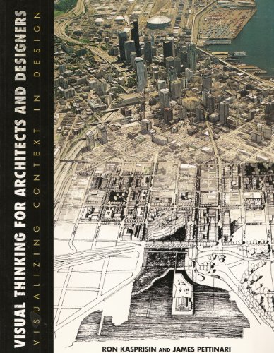 Visual Thinking for Architects and Designers: Visualizing Context in Design (Architecture) - Click to Buy