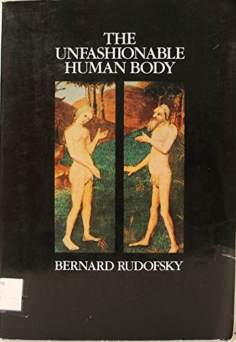 The unfashionable human body - Click to Buy