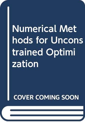 Numerical methods for unconstrained optimization: An introduction - Click to Buy
