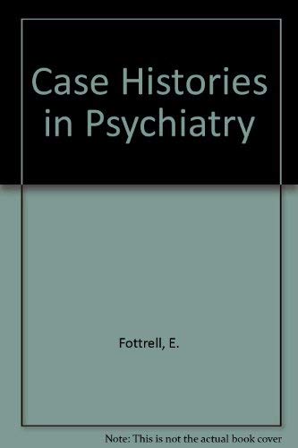 Case Histories in Psychiatry - Click to Buy