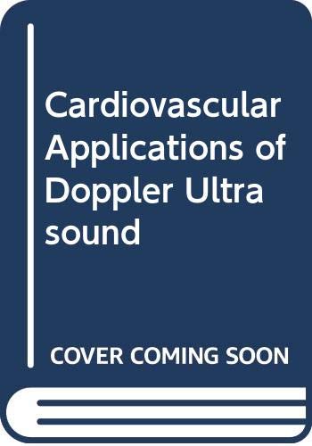 Cardiovascular Applications of Doppler Ultrasound - Click to Buy
