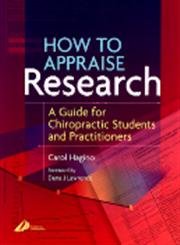 How to Appraise Research: A Guide for Chiropractic Students and Practitioners - Click to Buy