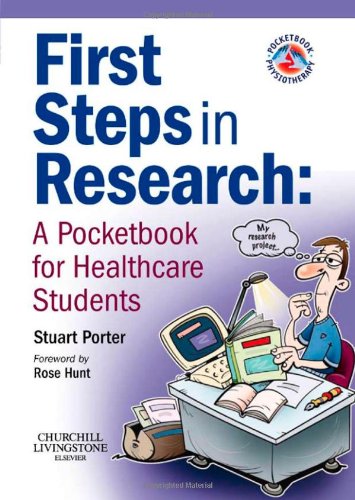 First Steps in Research: A Pocketbook for Healthcare Students (Physiotherapy Pocketbooks)
