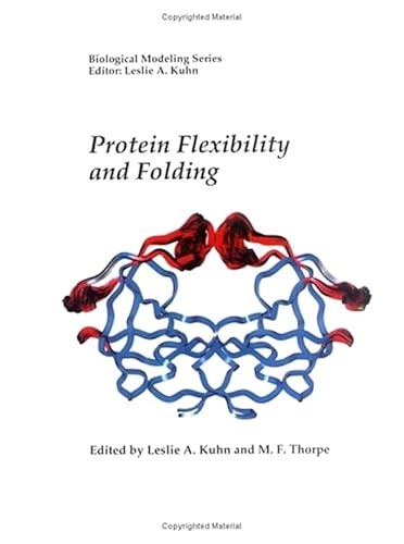 Protein Flexibility and Folding (Volume 1) (Biological Modeling, Volume 1) - Click to Buy