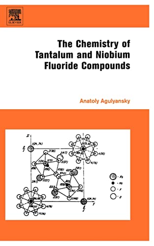 Chemistry of Tantalum and Niobium Fluoride Compounds - Click to Buy