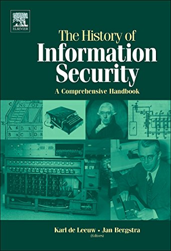 The History of Information Security: A Comprehensive Handbook - Click to Buy