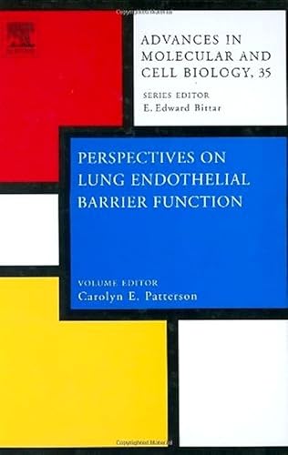 Perspectives on Lung Endothelial Barrier Function (Advances in Molecular & Cell Biology): Volume 35 (Advances in Molecular and Cell Biology, Volume 35) - Click to Buy
