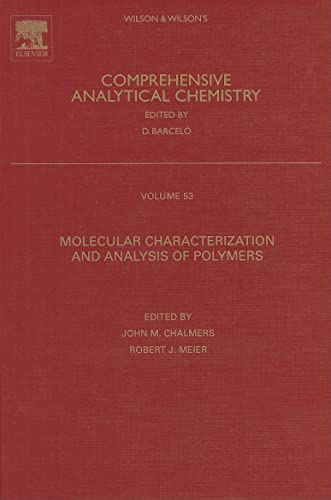 Molecular Characterization and Analysis of Polymers (Volume 53) (Comprehensive Analytical Chemistry, Volume 53) - Click to Buy