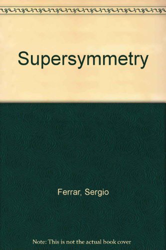 Supersymmetry. TWO VOLUMES - Click to Buy