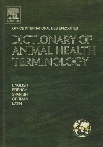 Dictionary of Animal Health Terminology: In English, French, Spanish, German and Latin - Click to Buy
