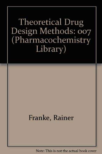 Theoretical Drug Design Methods - Click to Buy
