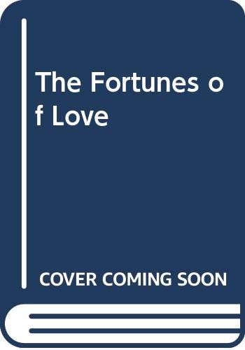 The Fortunes of Love - Click to Buy