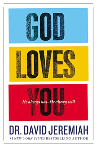 God Loves You: He Always Has--He Always Will - Click to Buy