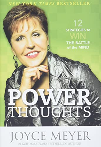 Power Thoughts: 12 Strategies to Win the Battle of the Mind - Click to Buy
