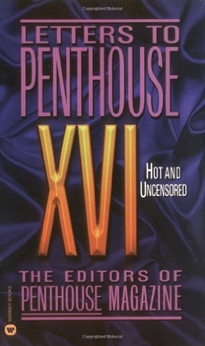 Letters to Penthouse XVI: Hot and Uncensored - Click to Buy