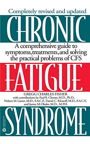 Chronic Fatigue Syndrome: A Comprehensive Guide to Symptoms, Treatments, and Solving the Practical Problems of CFS - Click to Buy