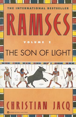 Ramses: The Son of Light - Volume I - Click to Buy