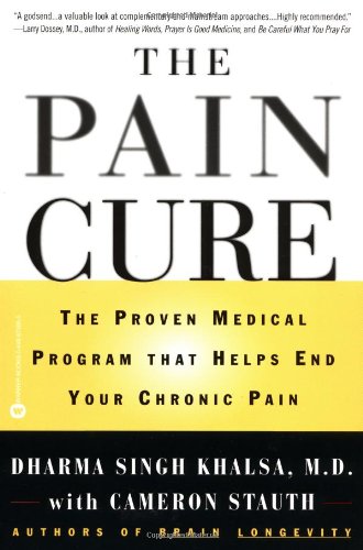 The Pain Cure: The Proven Medical Program that Helps End Your Chronic Pain - Click to Buy