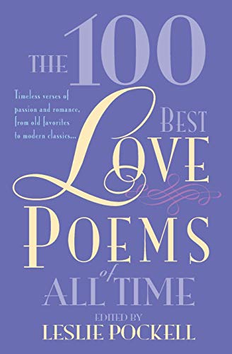 The 100 Best Love Poems of All Time - Click to Buy