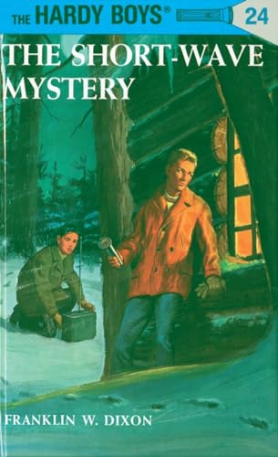 The Short-Wave Mystery (Hardy Boys, Book 24) - Click to Buy