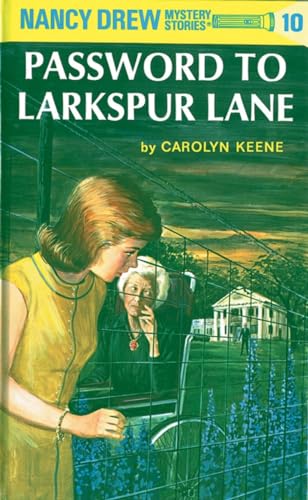The Password to Larkspur Lane (Nancy Drew, Book 10) - Click to Buy