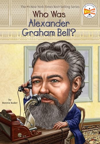 Who Was Alexander Graham Bell? - Click to Buy