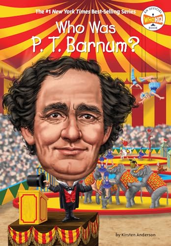 Who Was P. T. Barnum? - Click to Buy
