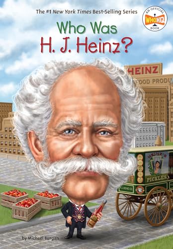 Who Was H. J. Heinz? - Click to Buy