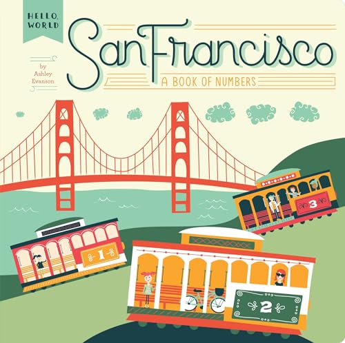 San Francisco: A Book of Numbers - Click to Buy