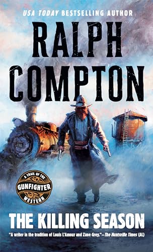 The Killing Season (A Trail of the Gunfighter Western) - Click to Buy