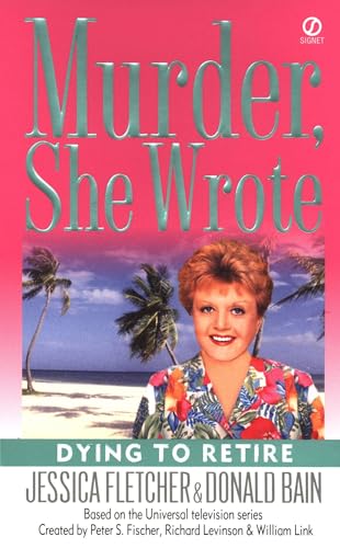 Murder, She Wrote: Dying to Retire - Click to Buy