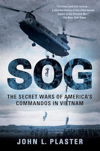 Sog: The Secret Wars of America's Commandos in Vietnam - Click to Buy