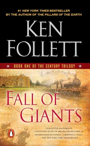 Fall of Giants: Book One of the Century Trilogy
