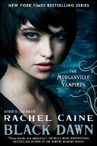 Black Dawn (Morganville Vampires, 12, Band 12) - Click to Buy