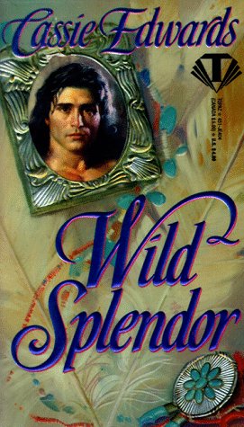 Wild Splendor - Click to Buy