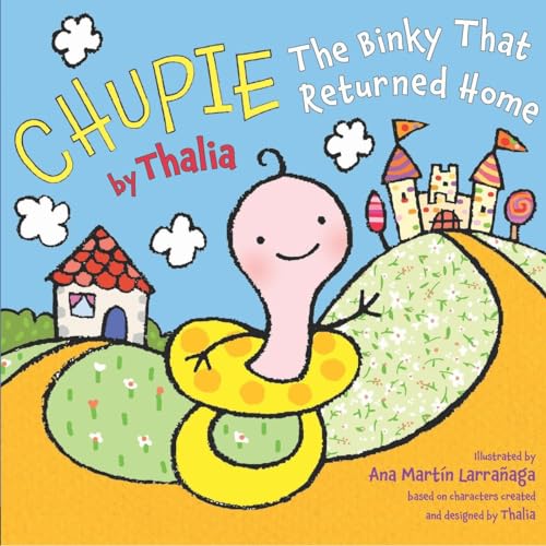 Chupie: The Binky That Returned Home (English edition) (Spanish Edition) - Click to Buy