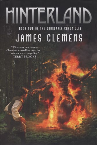 Hinterland: Book Two of the Godslayer Chronicles (The Godslayer Chronicles, 2) - Click to Buy