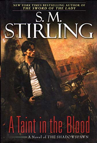 A Taint in the Blood: A Novel of the Shadowspawn - Click to Buy