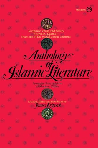 Anthology of Islamic Literature: From the Rise of Islam to Modern Times - Click to Buy