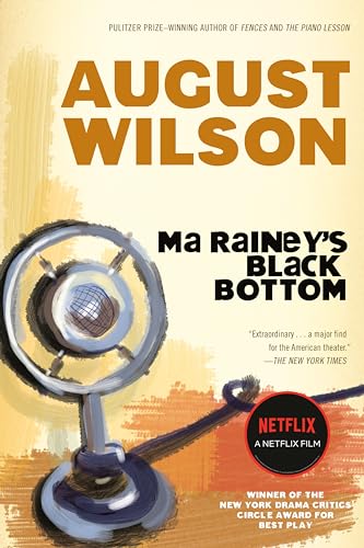 Ma Rainey's Black Bottom: A Play - Click to Buy