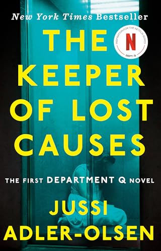 The Keeper of Lost Causes: The First Department Q Novel (A Department Q Novel) - Click to Buy