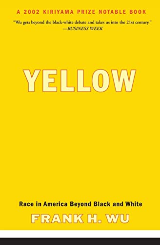 Yellow: Race in America Beyond Black and White - Click to Buy