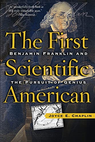 The First Scientific American: Benjamin Franklin and the Pursuit of Genius - Click to Buy