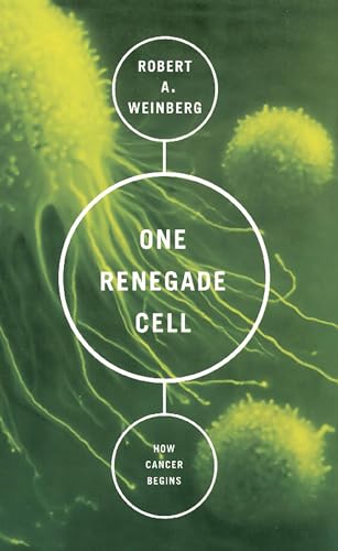 One Renegade Cell: How Cancer Begins - Click to Buy